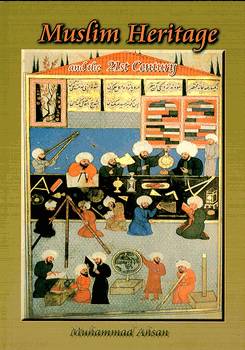 Muslim Heritage and the 21st Century